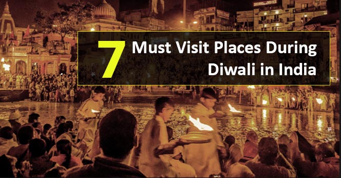 Diwali, Depawali, Places to visit, Diwali Images, Places in diwali